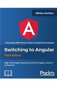 Switching to Angular - Third Edition