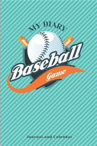 My Diary Baseball Game