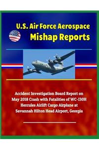 U.S. Air Force Aerospace Mishap Reports