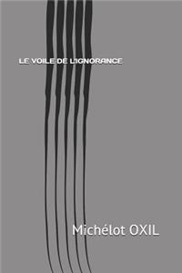 Le Voile de l'Ignorance