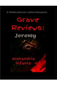 Grave Reviews;