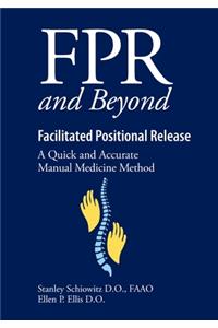 FPR and Beyond Facilitated Positional Release