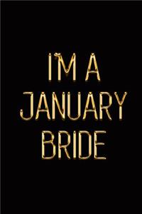 I'm a January Bride