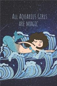 All Aquarius Girls Are Magic