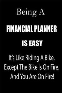Being a Financial Planner Is Easy