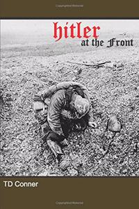 Hitler at the Front