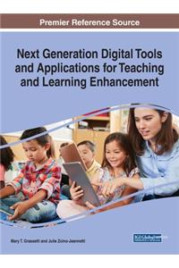 Next Generation Digital Tools and Applications for Teaching and Learning Enhancement