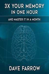3x Your Memory in One Hour Lib/E