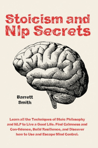 Stoicism and NLP Secrets