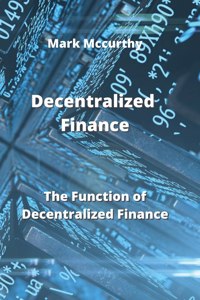 Decentralized Finance