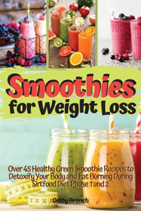 Smoothies for Weight Loss