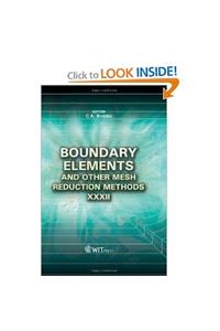 Boundary Elements and Other Mesh Reduction Methods Xxxii