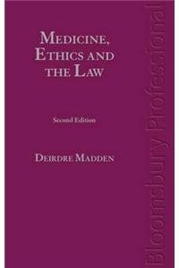 Medicine, Ethics and the Law in Ireland