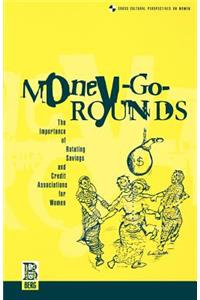 Money-Go-Rounds
