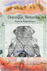 Orenoque, Wetumka, & Other Poems