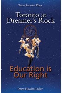 Toronto at Dreamer's Rock and Education Is Our Rig