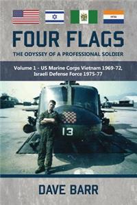 Four Flags: The Odyssey of a Professional Soldier. Part 1