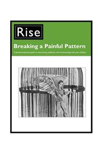 Breaking a Painful Pattern