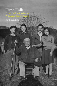 Time Talk: From Euskadi to Idaho