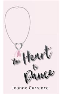 The Heart to Dance