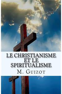 Le Christianisme et le Spiritualisme