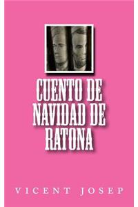 Cuento de Navidad de Ratona
