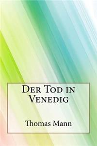 Der Tod in Venedig
