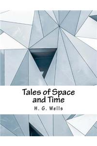 Tales of Space and Time