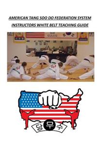 American Tang Soo Do Federation System