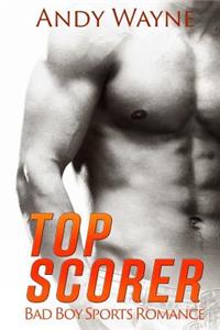 Top Scorer: Bad Boy Sports Romance