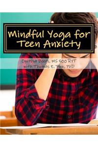 Mindful Yoga for Teen Anxiety