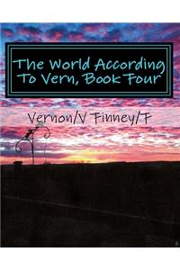World According To Vern, Book Four