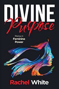 Divine Purpose