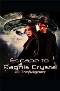 Escape to Ragnis Crystal