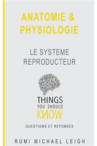 Anatomie et physiologie