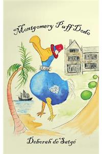 Montgomery Puff, Dodo
