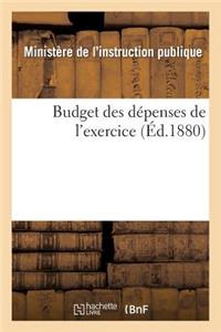 Budget Des Dépenses de l'Exercice...