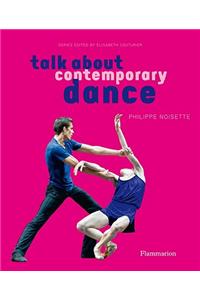 Talk About Contemporary Dance