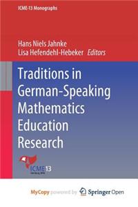 Traditions in German-Speaking Mathematics Education Research