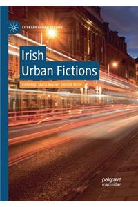 Irish Urban Fictions