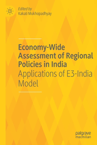 Economy-Wide Assessment of Regional Policies in India