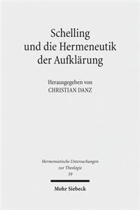 Schelling und die Hermeneutik der Aufklärung