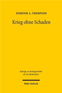 Krieg ohne Schaden
