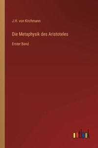 Die Metaphysik des Aristoteles