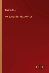 Eumeniden des Aischylos