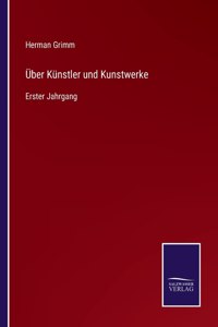 Über Künstler und Kunstwerke