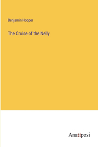 Cruise of the Nelly
