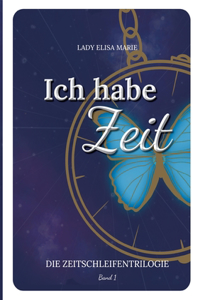 Ich habe Zeit