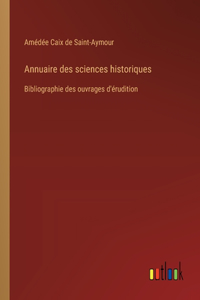 Annuaire des sciences historiques