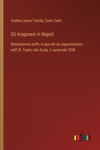 Gli Aragonesi in Napoli